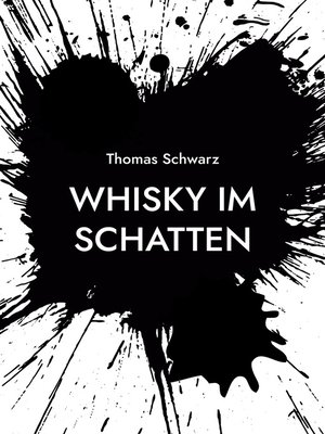 cover image of Whisky im Schatten